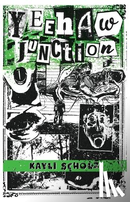 Scholz, Kayli - Yeehaw Junction