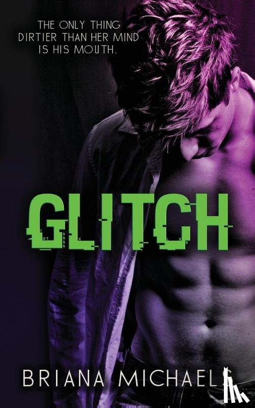 Michaels, Briana - Glitch