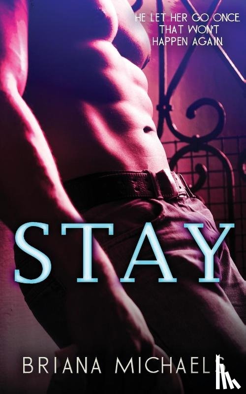 Michaels, Briana - Stay