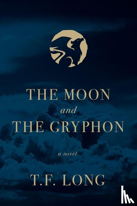 Long, T. F. - The Moon and The Gryphon