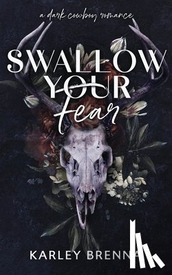 Brenna, Karley - Swallow Your Fear