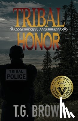 Brown, T. G. - Tribal Honor