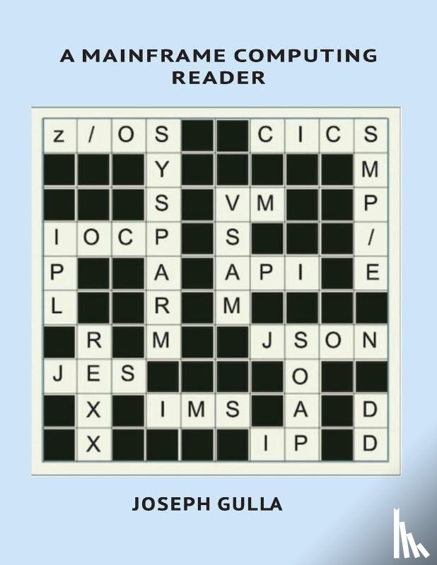Gulla, Joseph - A Mainframe Computing Reader