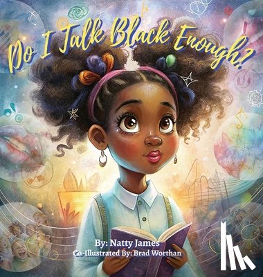 James, Natty - Do I Talk Black Enough?