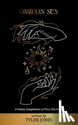 Jones, Tyler Auston - Obsidian Sun