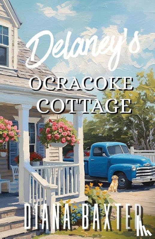 Baxter, Diana - Delaney's Ocracoke Cottage