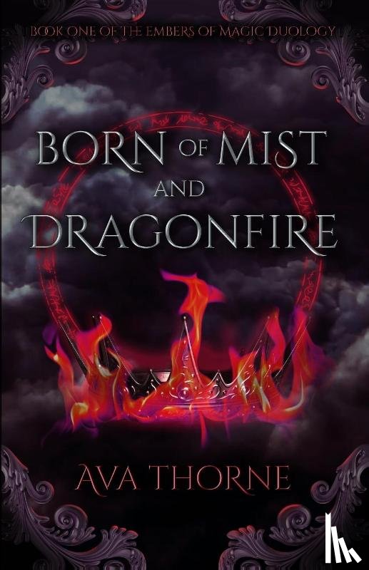 Thorne, Ava - Born of Mist and Dragonfire