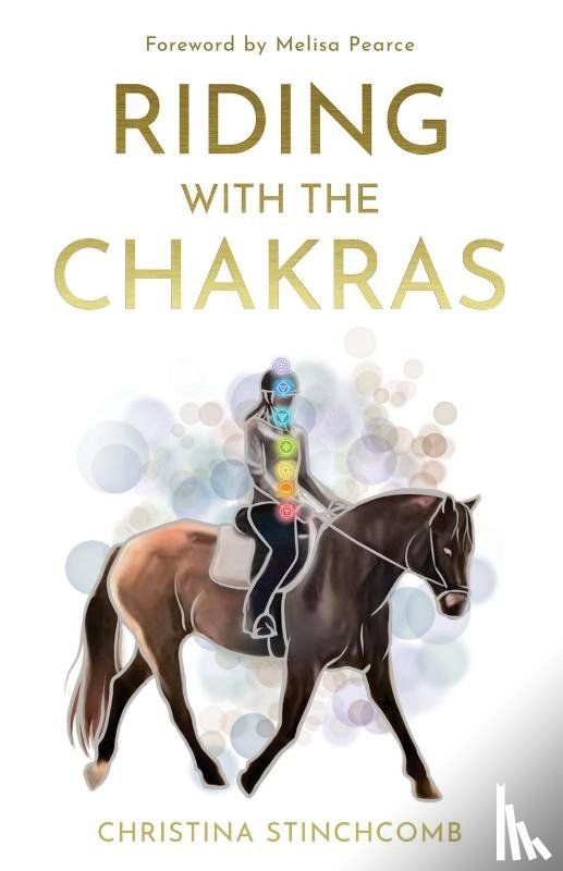 Stinchcomb, Christina - Riding with the Chakras