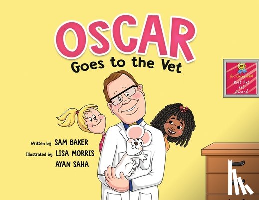Baker, Sam - Oscar Goes to the Vet