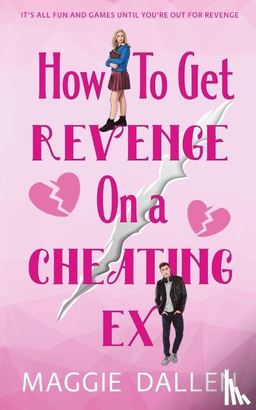 Dallen - How to Get Revenge on a Cheating Ex
