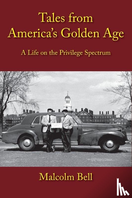 Bell, Malcolm - Tales from America's Golden Age