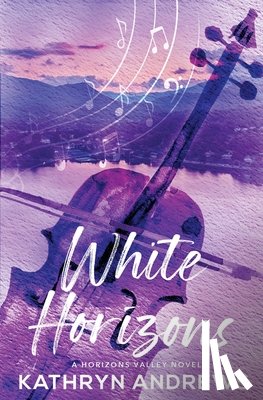 Andrews, Kathryn - White Horizons