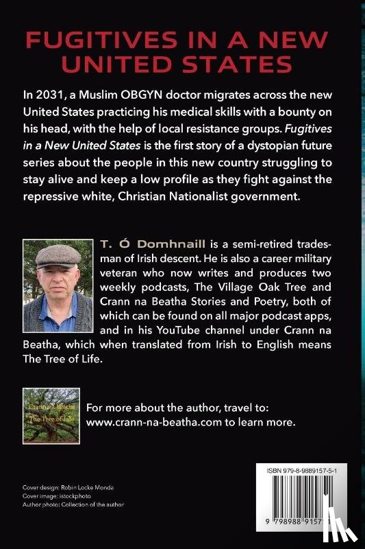 Ó Domhnaill, Terrance - Fugitives in a New United States