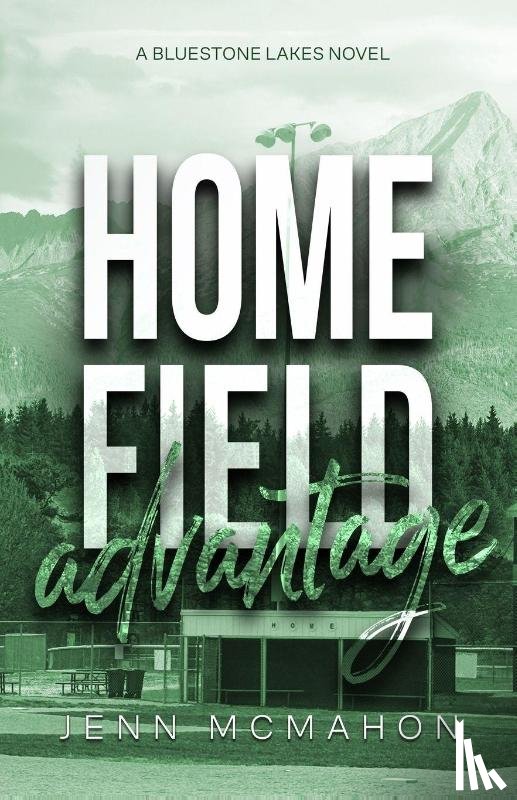 McMahon, Jenn - Home Field Advantage