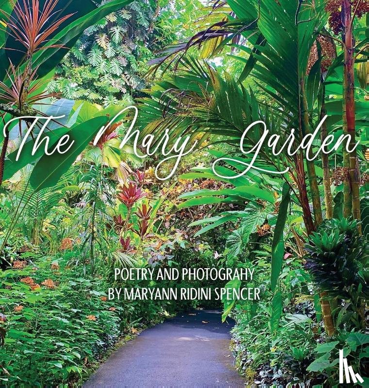 Spencer, Maryann Ridini - The Mary Garden