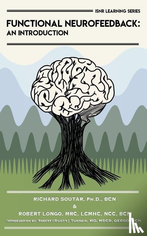 Soutar, Richard, Longo, Robert - Functional Neurofeedback
