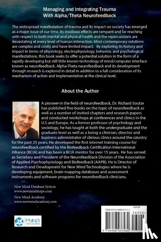 Soutar, Richard - Managing and Integrating Trauma With Alpha/Theta Neurofeedback