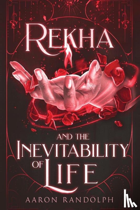 Randolph, Aaron - Rekha and the Inevitability of Life