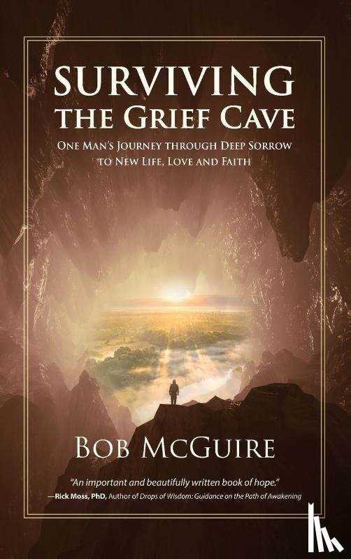 McGuire, Bob - Surviving the Grief Cave