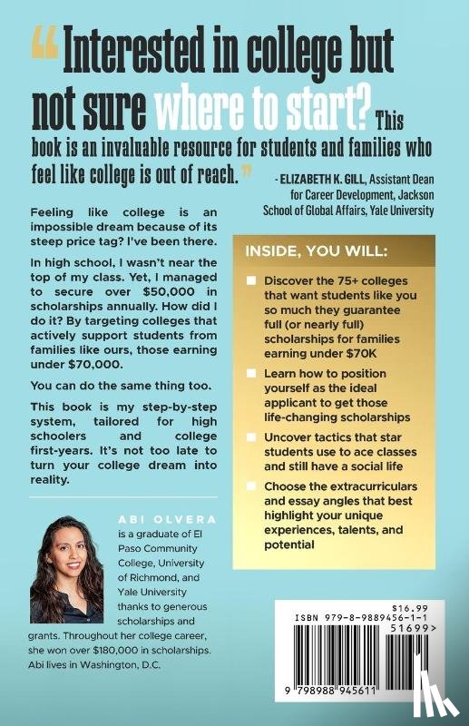 Olvera, Abi - The Underdog's Guide to Scholarships