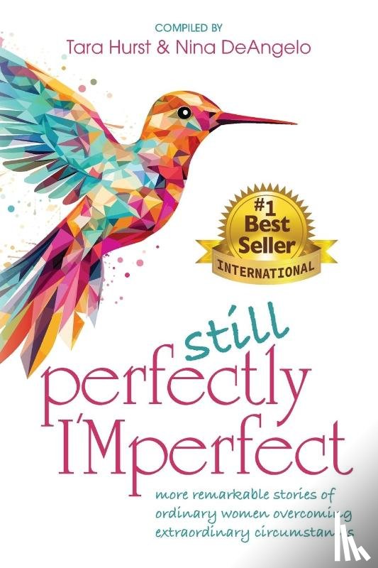Hurst, Tara, Deangelo, Nina - Still Perfectly IMperfect