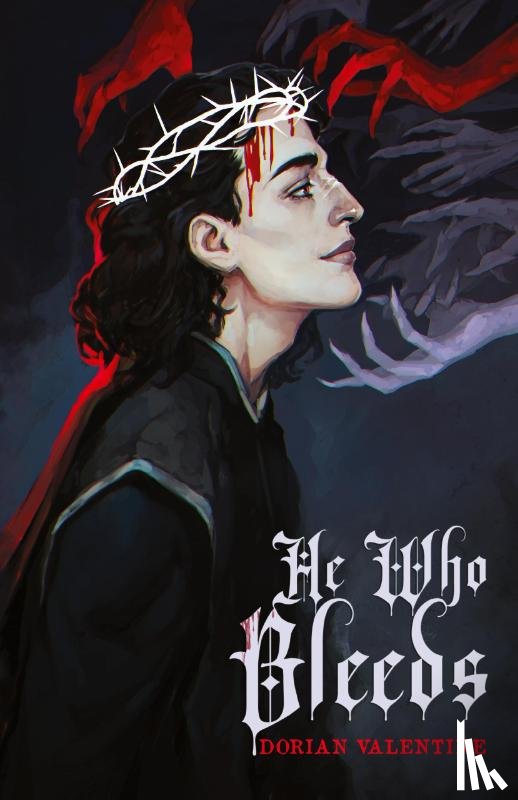 Valentine, Dorian - He Who Bleeds