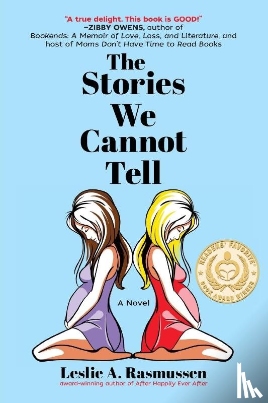 Rasmussen, Leslie A. - The Stories We Cannot Tell