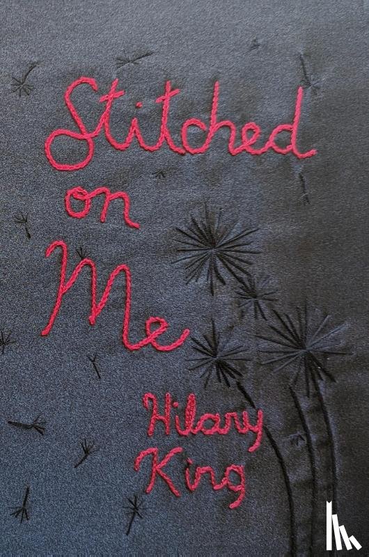 King, Hilary - Stitched on Me