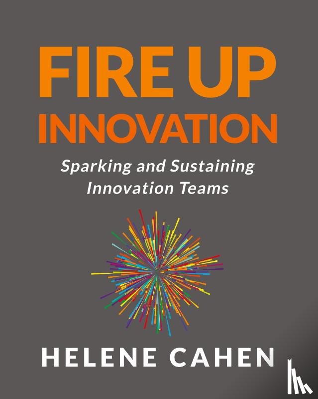 Cahen, Helene - Fire Up Innovation