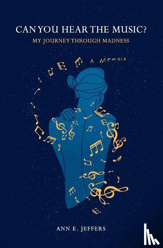 Jeffers, Ann E. - Can You Hear the Music?