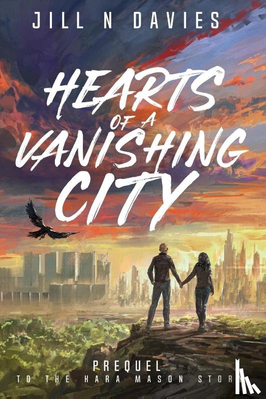 Davies, Jill N - Hearts of a Vanishing City