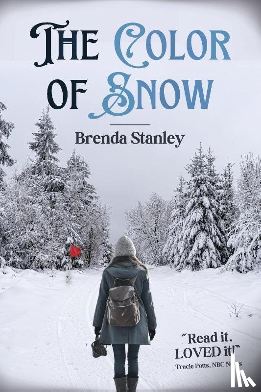 Stanley, Brenda - The Color of Snow