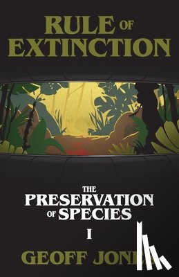 Jones, Geoff - Rule of Extinction
