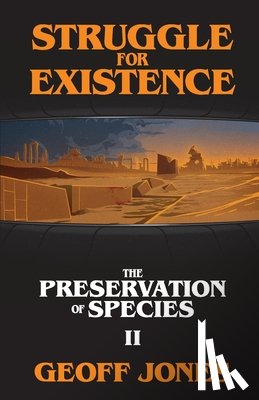 Jones, Geoff - Struggle for Existence