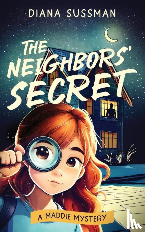 Sussman, Diana - The Neighbors' Secret