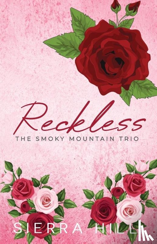 Hill, Sierra - Reckless