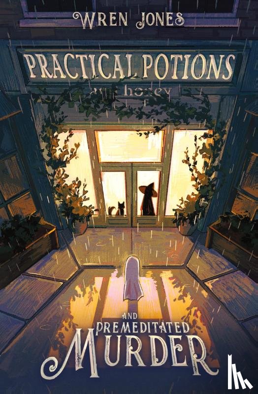 Jones, Wren - Practical Potions and Premeditated Murder