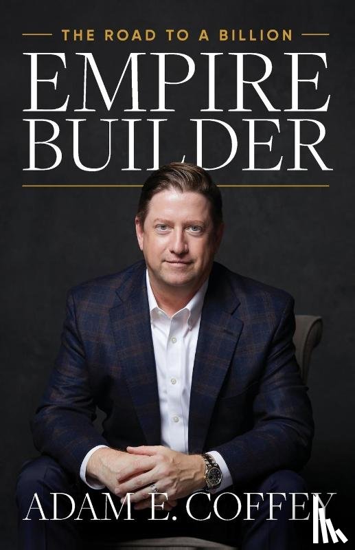 Coffey, Adam - Empire Builder