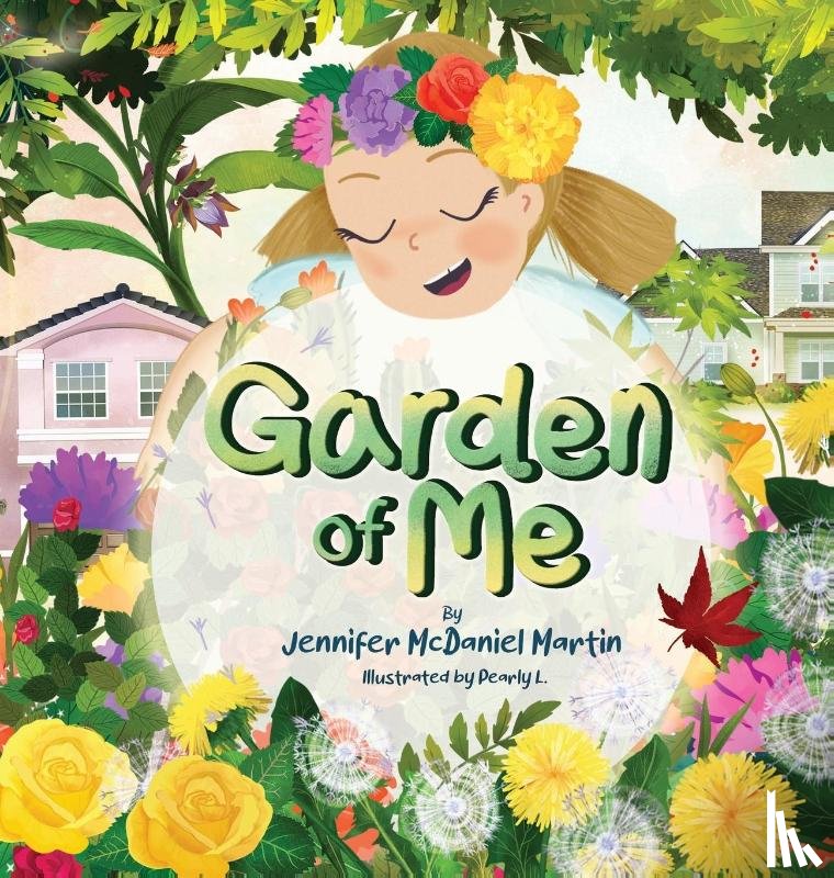 McDaniel Martin, Jennifer - Garden of Me