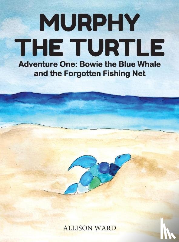 Ward, Allison - Murphy the Turtle
