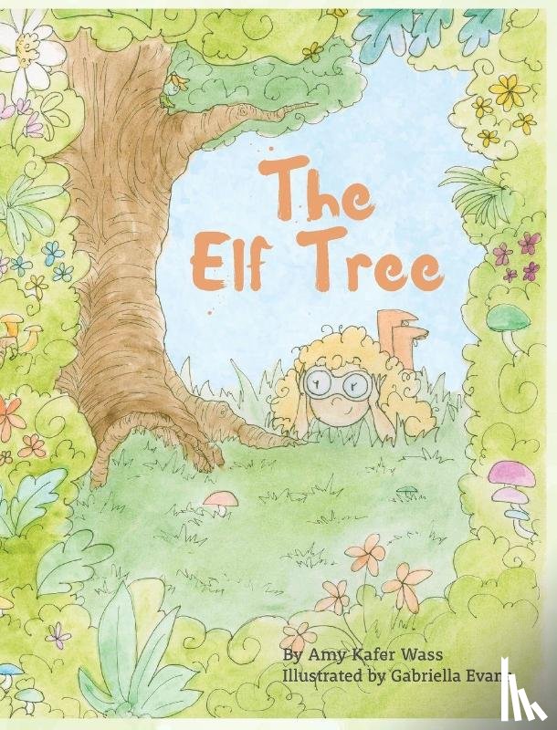 Kafer Wass, Amy - The Elf Tree