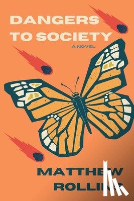 Rollins, Matthew - Dangers to Society