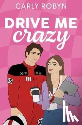 Robyn, Carly - Drive Me Crazy