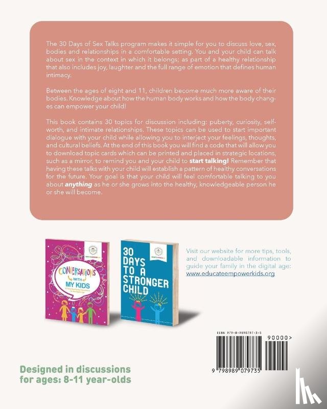 Alexander, Dina, Educate and Empower Kids - 30 Days of Sex Talks for Ages 8-11
