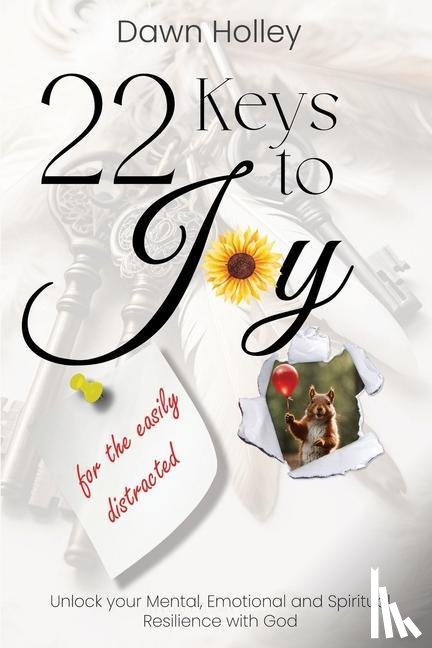 Holley, Dawn - 22 Keys to Joy
