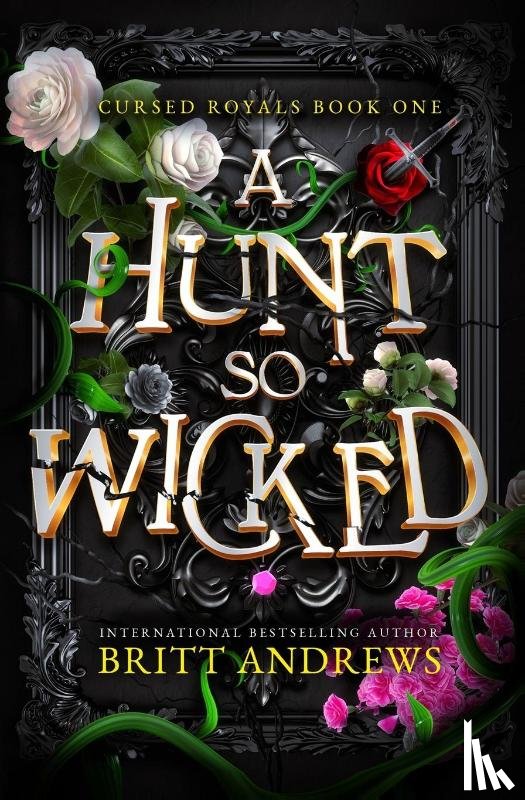 Andrews, Britt - A Hunt So Wicked