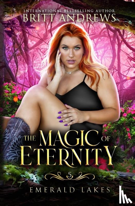 Andrews, Britt - The Magic of Eternity