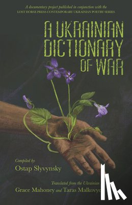 Slyvynsky, Ostap - A Ukrainian Dictionary of War