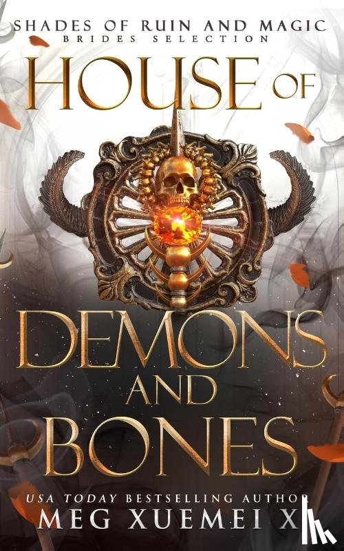 Xuemei X, Meg - House of Demons and Bones