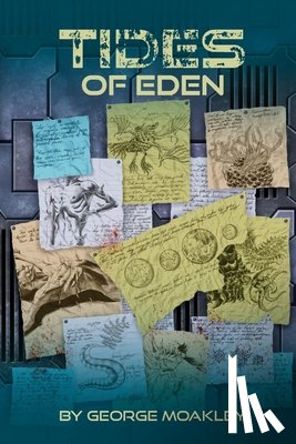 Moakley, George - Tides of Eden